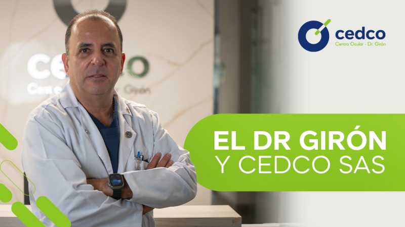 ¿Conoces al Dr. Luis Miguel Girón y CEDCO S.A.S?